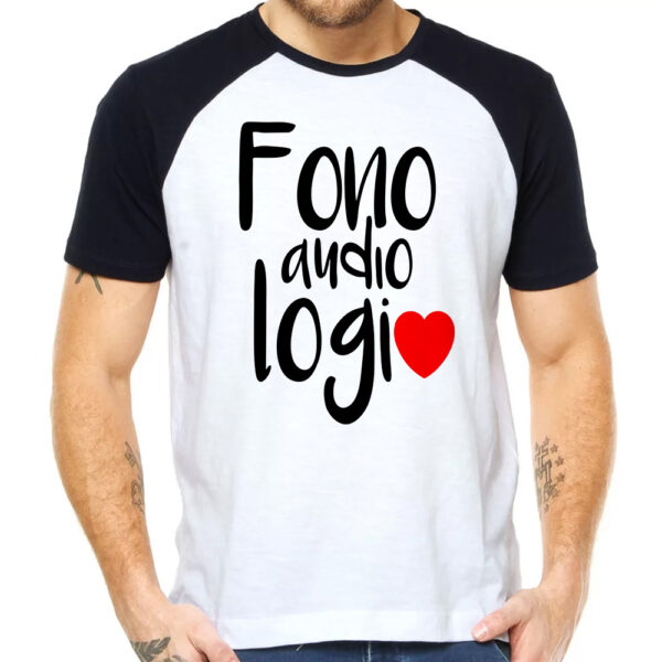 Camiseta Fonoaudiologia profissão